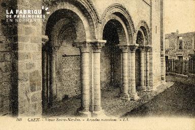 Caen, le vieux Saint-Nicolas (arcades romaines)