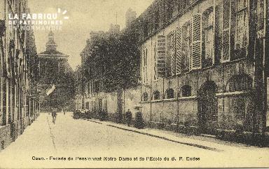 Cl 05 024 Caen- Façade du pensionnat Notre-Dame et de l'école de B.p.