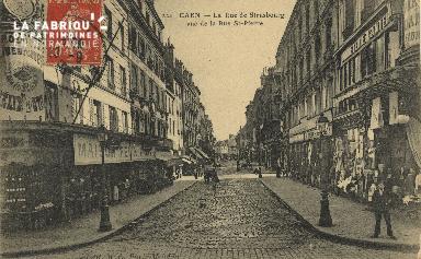 Cl 05 147 Caen- Rue de Strabourg vue de la Rue St-Pierre