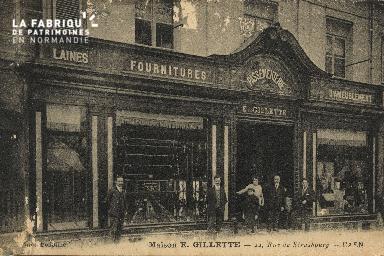 Cl 05 149 Caen- Maison E. GILETTE- 22 Rue de Strabourg