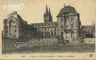 Cl 06 299 Caen-Le lycée-L'église St Etienne-Abbaye aux hommes