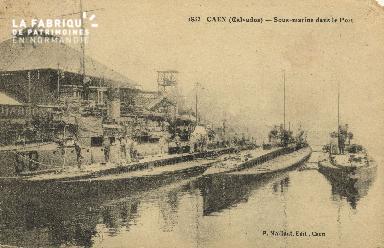 Cl 07 138 Caen - Sous-Marin dans le port