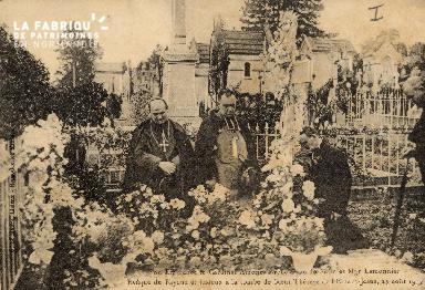 Lisieux- Son éminence le cardinal Amette Archevêque de Paris et \r\n\r