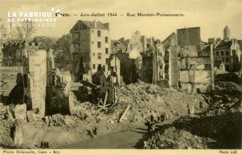 Caen- Juin,Juillet 1944 -Rue Montoir - Poissonnerie