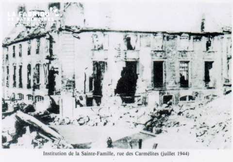 Caen detruit_1944_Institution de la Ste Famille_rue des Carmelites
